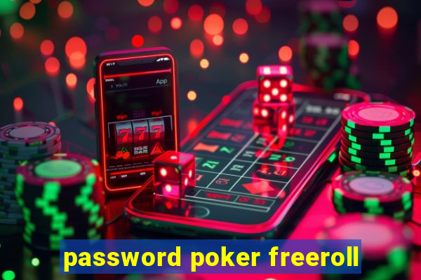 password poker freeroll